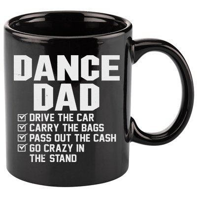 Funny Dance Dad Proud Dancer Dancing Father 11oz C Handle Ceramic Mug