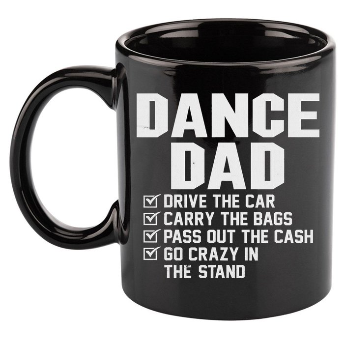 Funny Dance Dad Proud Dancer Dancing Father 11oz C Handle Ceramic Mug