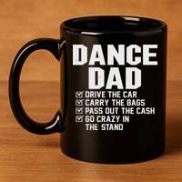 Funny Dance Dad Proud Dancer Dancing Father 11oz C Handle Ceramic Mug