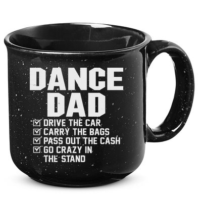 Funny Dance Dad Proud Dancer Dancing Father 15oz Campfire Ceramic Mug