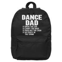 Funny Dance Dad Proud Dancer Dancing Father 16 in Basic Backpack