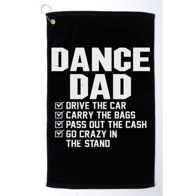 Funny Dance Dad Proud Dancer Dancing Father Golf Towel