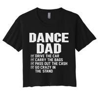 Funny Dance Dad Proud Dancer Dancing Father Women's Crop Top Tee