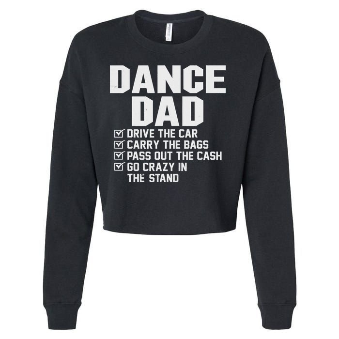 Funny Dance Dad Proud Dancer Dancing Father Cropped Pullover Crew