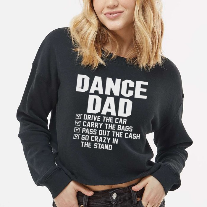 Funny Dance Dad Proud Dancer Dancing Father Cropped Pullover Crew