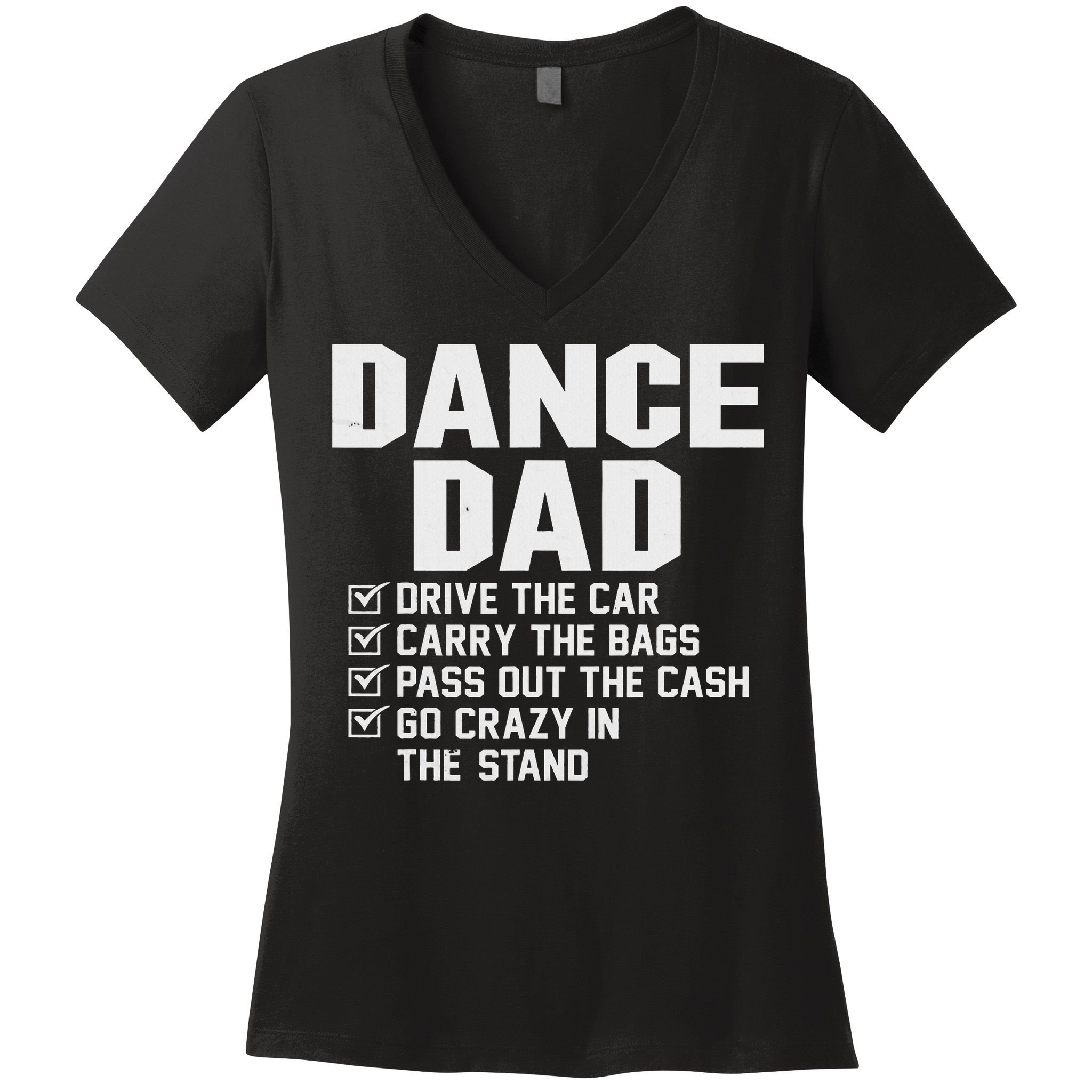 Funny Dance Dad Proud Dancer Dancing Father Women's V-Neck T-Shirt