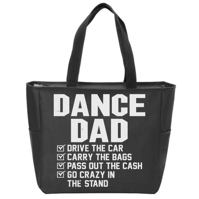 Funny Dance Dad Proud Dancer Dancing Father Zip Tote Bag