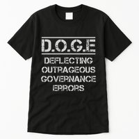 Funny Doge. Deflecting Outrageous Governance Errors Tall T-Shirt
