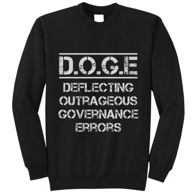 Funny Doge. Deflecting Outrageous Governance Errors Tall Sweatshirt