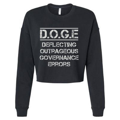 Funny Doge. Deflecting Outrageous Governance Errors Cropped Pullover Crew