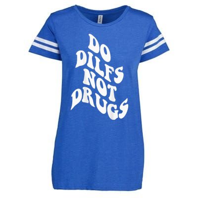 Funny Do Dilfs Not Drugs Trendy Clothing Words On Back Enza Ladies Jersey Football T-Shirt