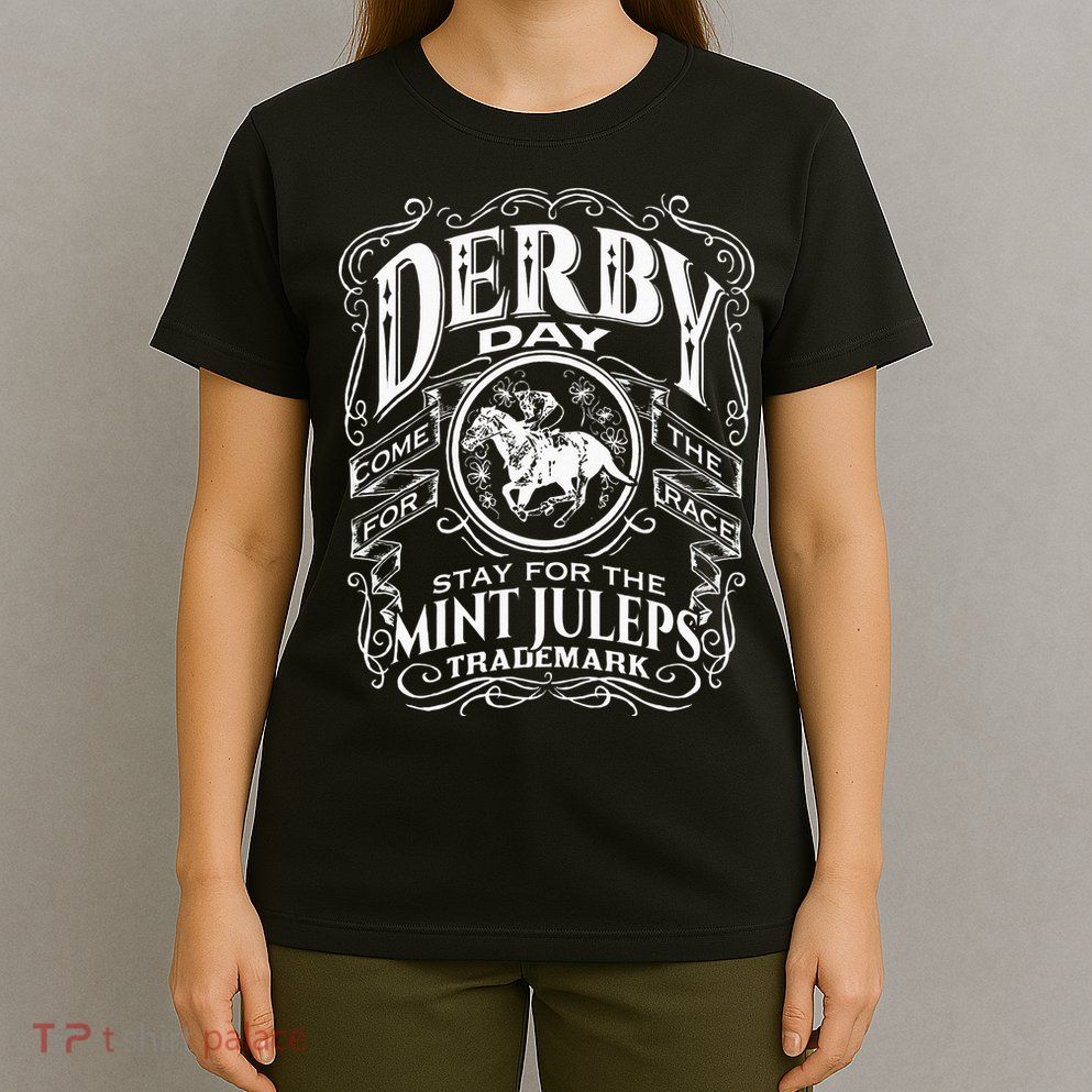 Funny Derby Day and mint juleps Kentucky horse racing T-Shirt