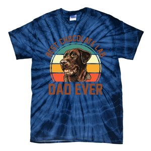 Fathers Day Dog Lover Daddy Best Chocolate Lab Dad Ever Tie-Dye T-Shirt