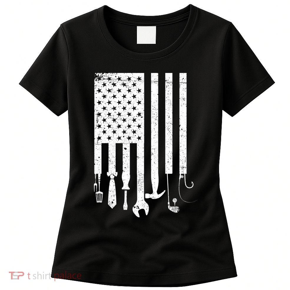 Father's Day Dad Tools USA American Flag Womens T-Shirt