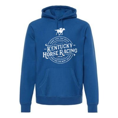 Funny Derby Day Kentucky Horse Racing And Mint Juleps Gift Premium Hoodie