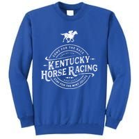 Funny Derby Day Kentucky Horse Racing And Mint Juleps Gift Tall Sweatshirt