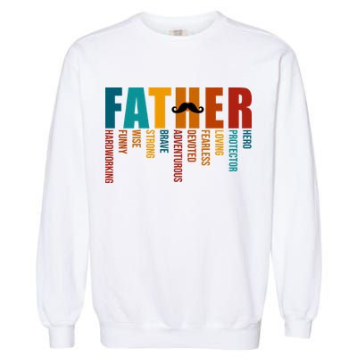 Funny Dad Definition Fathers Day Mustache Garment-Dyed Sweatshirt