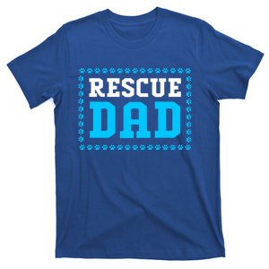 Fathers Day Dog Lover Rescue Dog Dad Meaningful Gift T-Shirt