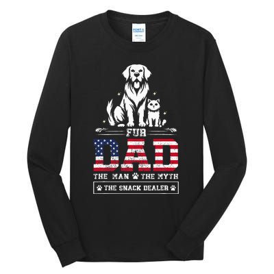 Fur Dad Dog Cat Dog Fathers Day Tall Long Sleeve T-Shirt