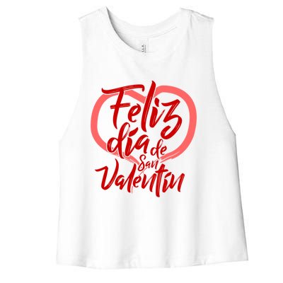 Feliz Dia De San Valentin Gift Women's Racerback Cropped Tank