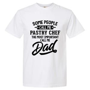 Fathers Day Design Pastry Chef Dad Cool Gift Garment-Dyed Heavyweight T-Shirt