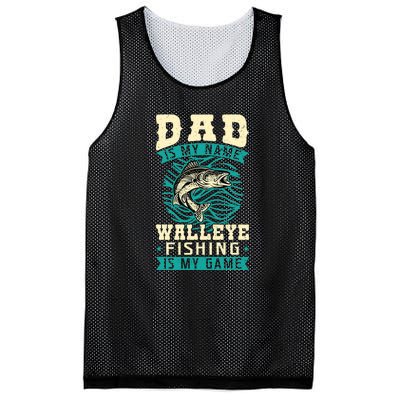 Father's Day Dad Is My Name Walleye Fishing Is My Game Walleye Gift Fishing Dad Mesh Reversible Basketball Jersey Tank