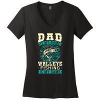 Father's Day Dad Is My Name Walleye Fishing Is My Game Walleye Gift Fishing Dad Women's V-Neck T-Shirt