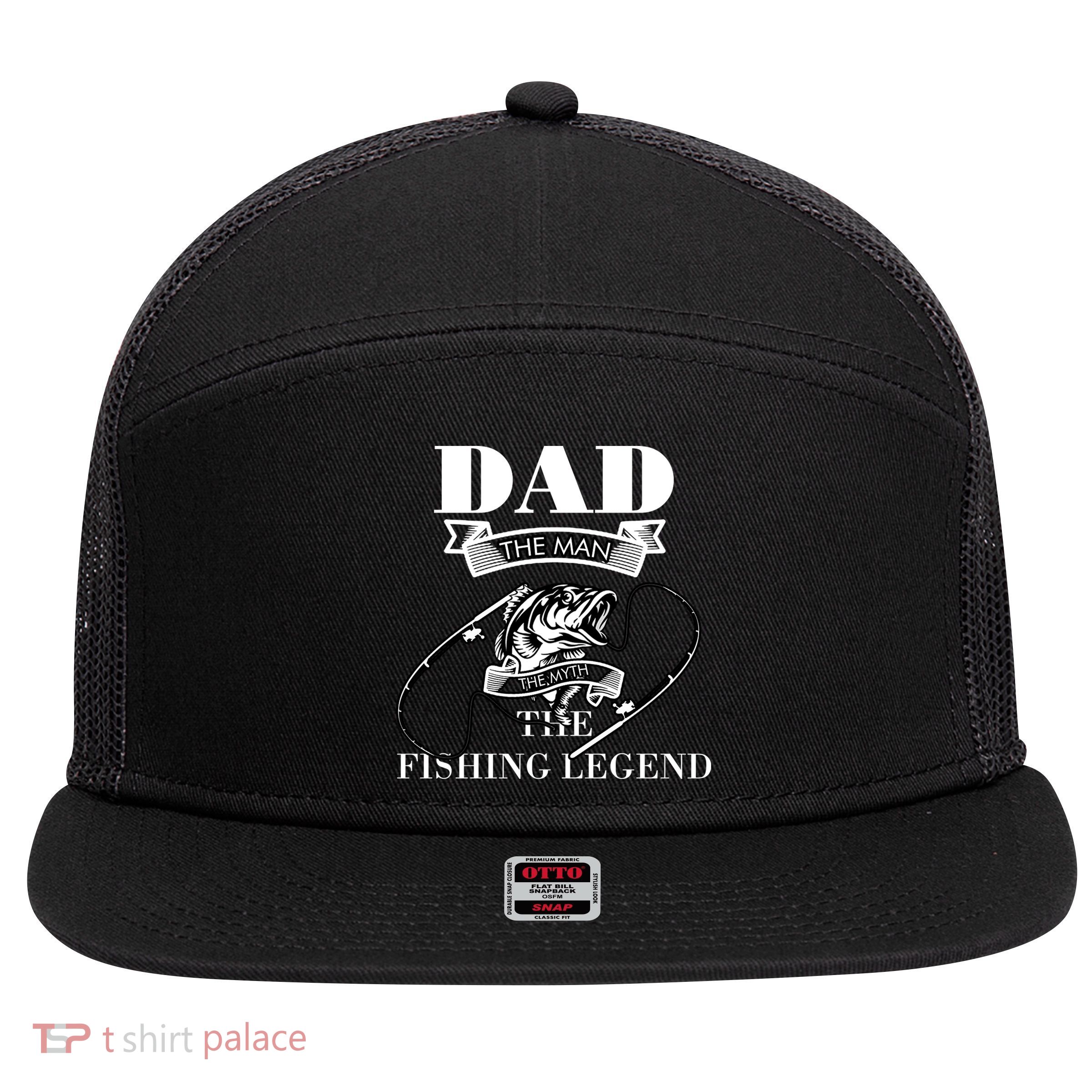 Father's Day Dad The Man The Myth The Fishing Legend Gift 7 Panel Mesh Trucker Snapback Hat