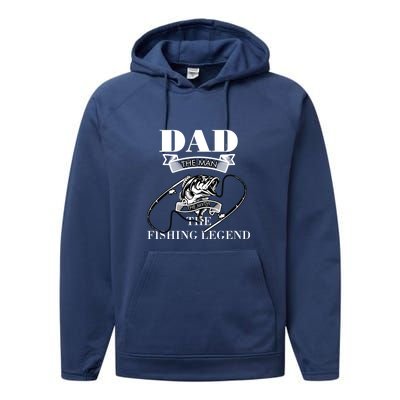 Father's Day Dad The Man The Myth The Fishing Legend Gift Performance Fleece Hoodie