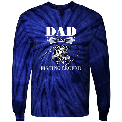 Father's Day Dad The Man The Myth The Fishing Legend Gift Tie-Dye Long Sleeve Shirt