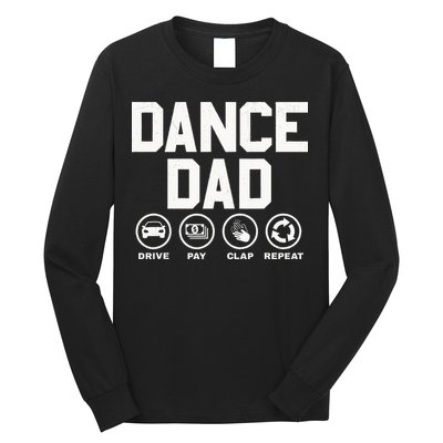 Funny Dance Dad Proud Dancer Dancing Father Long Sleeve Shirt