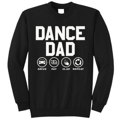 Funny Dance Dad Proud Dancer Dancing Father Sweatshirt