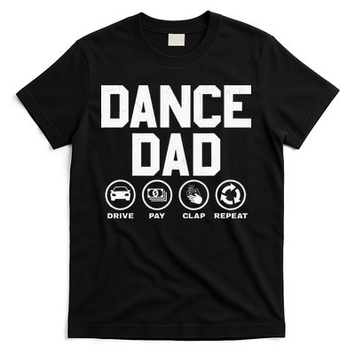 Funny Dance Dad Proud Dancer Dancing Father T-Shirt