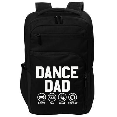 Funny Dance Dad Proud Dancer Dancing Father Impact Tech Backpack
