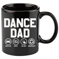 Funny Dance Dad Proud Dancer Dancing Father 11oz C Handle Ceramic Mug