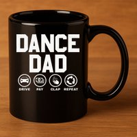 Funny Dance Dad Proud Dancer Dancing Father 11oz C Handle Ceramic Mug