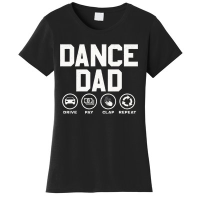 Funny Dance Dad Proud Dancer Dancing Father Women's T-Shirt