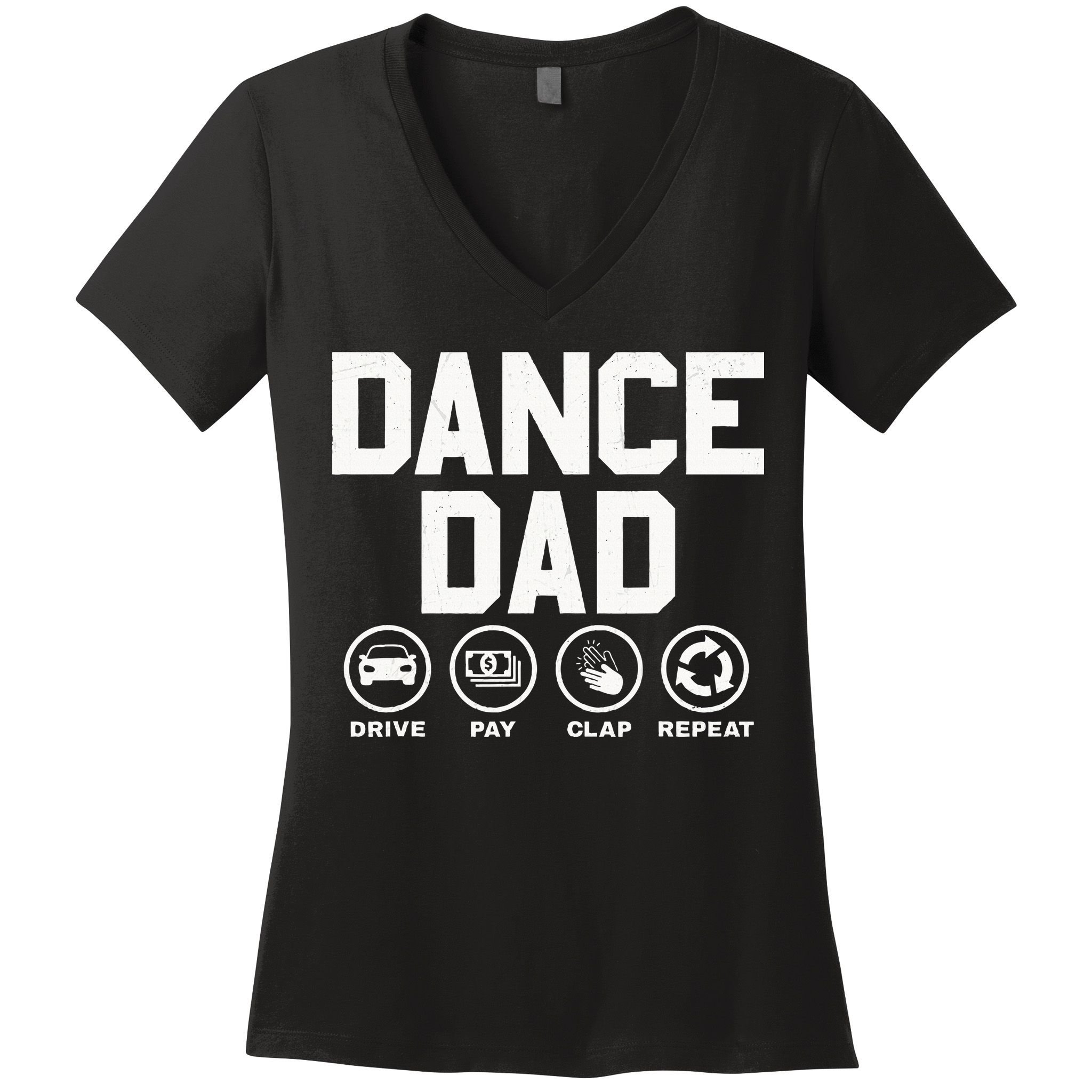 Funny Dance Dad Proud Dancer Dancing Father Women's V-Neck T-Shirt