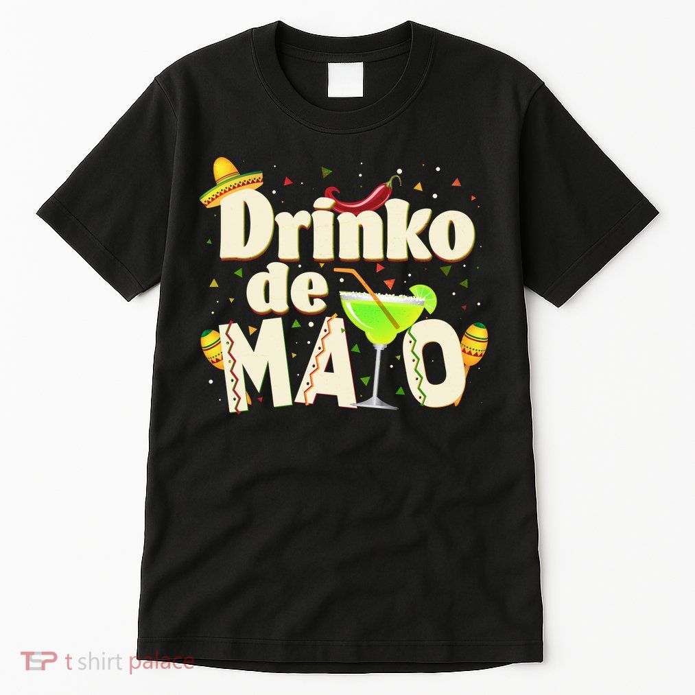 Funny Drinko De Mayo Cinco De Mayo Tall T-Shirt
