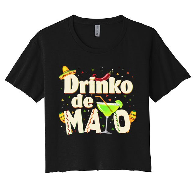 Funny Drinko De Mayo Cinco De Mayo Crop Top