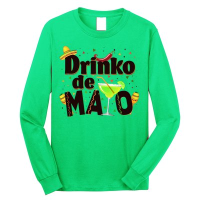 Funny Drinko De Mayo Cinco De Mayo Long Sleeve Shirt