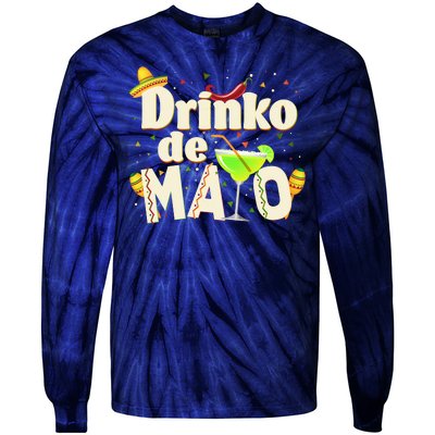 Funny Drinko De Mayo Cinco De Mayo Tie-Dye Long Sleeve Shirt