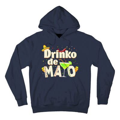 Funny Drinko De Mayo Cinco De Mayo Tall Hoodie