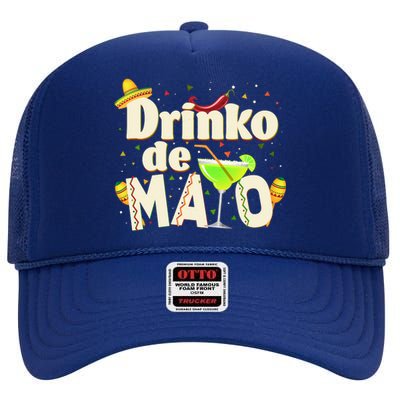 Funny Drinko De Mayo Cinco De Mayo High Crown Mesh Back Trucker Hat