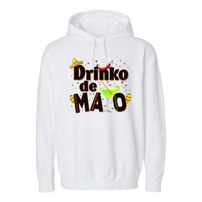 Funny Drinko De Mayo Cinco De Mayo Garment-Dyed Fleece Hoodie