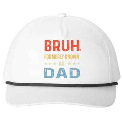 Fathers Day Dad Bruh Formerly Known As Dad Papa Snapback Five-Panel Rope Hat