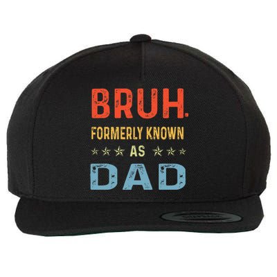 Fathers Day Dad Bruh Formerly Known As Dad Papa Wool Snapback Cap