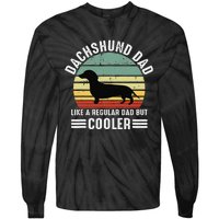 Funny dachshund dad like a regular dad but dachshund dad Tie-Dye Long Sleeve Shirt