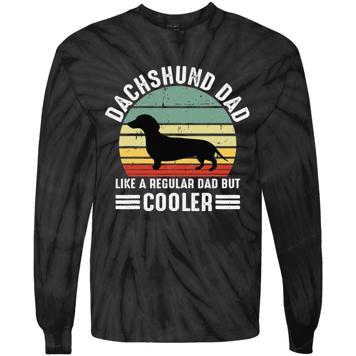 Funny dachshund dad like a regular dad but dachshund dad Tie-Dye Long Sleeve Shirt