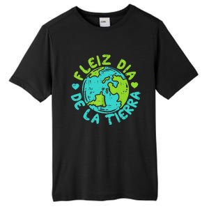 Feliz Dia De La Tierra Happy Earth Day Spanish Tall Fusion ChromaSoft Performance T-Shirt